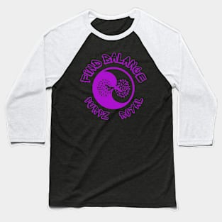 Find Balance Baseball T-Shirt